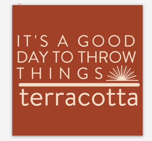 "It's A Good Day To Throw Things" Vinyl Sticker